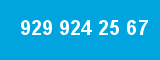 929 924 25 67